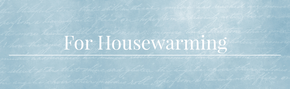 For Housewarming