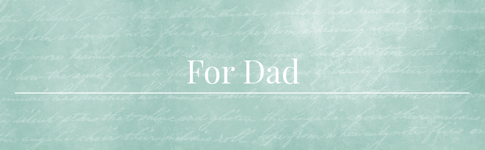For Dad