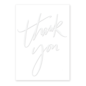 Embossed Script Thank You Card.